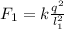 F_1=k\frac{q^2}{l_1^2}