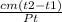 \frac{cm(t2 - t1)}{Pt}