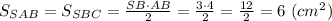 S_{SAB}=S_{SBC}=\frac{SB\cdot AB}{2}=\frac{3\cdot4}{2}=\frac{12}{2}=6\ (cm^2)