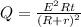 Q= \frac{E^2Rt}{(R+r)^2}