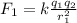 F_1=k \frac{q_1q_2}{r_1^2}