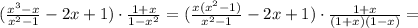 (\frac{x^3-x}{x^2-1}-2x+1)\cdot \frac{1+x}{1-x^2} = (\frac{x(x^2-1)}{x^2-1}-2x+1)\cdot \frac{1+x}{(1+x)(1-x)} =