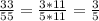 \frac{33}{55} = \frac{3*11}{5*11}= \frac{3}{5}