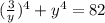 (\frac{3}{y})^4 +y^4=82