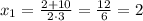 x_{1}=\frac{2+10}{2\cdot3}=\frac{12}{6}=2