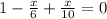 1-\frac{x}{6}+\frac{x}{10}=0