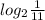 log_2 \frac{1}{11}