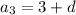 a_{3}=3+d