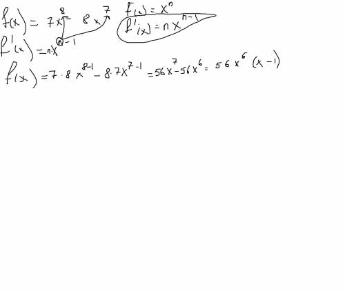 Вычислите производную функции f(x)=7x(в 8 степени)-8x( в 7 степени)
