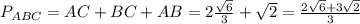 P_{ABC}=AC+BC+AB=2\frac{\sqrt6}{3}+\sqrt2=\frac{2\sqrt6+3\sqrt2}{3}