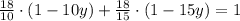 \frac{18}{10}\cdot({1-10y)+\frac{18}{15}\cdot(1-15y)=1