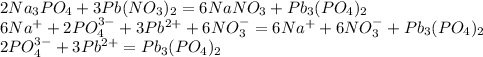 2Na_3PO_4+3Pb(NO_3)_2=6NaNO_3+Pb_3(PO_4)_2\\6Na^++2PO_4^{3-}+3Pb^{2+}+6NO_3^-=6Na^++6NO_3^-+Pb_3(PO_4)_2\\2PO_4^{3-}+3Pb^{2+}=Pb_3(PO_4)_2 