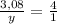 \frac{3,08}{y}=\frac{4}{1}