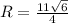 R=\frac{11\sqrt{6}}{4}