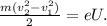 \frac{m(v_2^2-v_1^2)}{2}=eU.