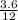 \frac{3.6}{12}