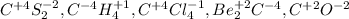C^{+4}S_2^{-2}, C^{-4}H_4^{+1}, C^{+4}Cl_4^{-1}, Be_2^{+2}C^{-4}, C^{+2}O^{-2}