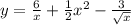 y = \frac{6}{x}+\frac{1}{2}x^2-\frac{3}{\sqrt{x}}