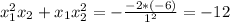 x_1^2x_2+x_1x_2^2 = -\frac{-2*(-6)}{1^2} = -12