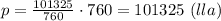 p=\frac{101325}{760}\cdot760=101325\ (lla)