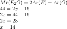 Mr(E_2O)=2Ar(E)+Ar(O)\\44=2x+16\\2x=44-16\\2x=28\\x=14