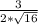 \frac{3}{2*\sqrt{16}}