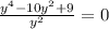 \frac{y^{4}-10y^{2}+9}{y^{2}}=0