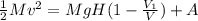 \frac{1}{2}Mv^2=MgH(1-\frac{V_1}{V})+A