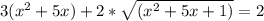 3(x^2 +5x) +2*\sqrt{(x^2 +5x+1)}=2