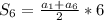 S_{6}=\frac{a_{1}+a_{6}}{2}*6