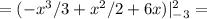 =( -x^3/3 + x^2/2 +6x)|\limits^2_{-3} =