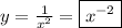 y= \frac{1}{x^2} =\boxed{x^{-2}}