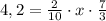 4,2 = \frac{2}{10}\cdot x \cdot \frac{7}{3}