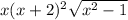 x(x+2)^2 \sqrt{x^2-1} 