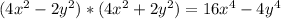 (4x^{2}-2y^{2})*(4x^{2}+2y^{2})=16x^{4}-4y^{4}