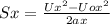 Sx=\frac{Ux^{2}-Uox^{2}}{2ax} 