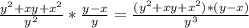 \frac{y^2+xy+x^2}{y^2}*\frac{y-x}{y} = \frac{(y^2+xy+x^2)*(y-x)}{y^3}