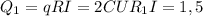 Q_1=qRI=2CUR_1I=1,5