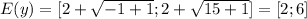 E(y)=[2+\sqrt{-1+1}; 2+\sqrt{15+1}]=[2;6]