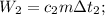 W_2=c_2 m \Delta t_2;