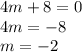 4m+8=0 \\ 4m=-8 \\ m=-2