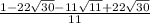 \frac{1-22\sqrt{30}-11\sqrt{11}+22\sqrt{30}}{11}