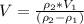 V=\frac{\rho_{2}*V_{1}}{(\rho_{2}-\rho_{1})}