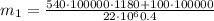 m_{1}=\frac{540\cdot 100000\cdot 1180+100\cdot 100000}{22\cdot 10^6 0.4}