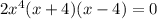 2 x^{4}(x+4)(x-4)=0&#10;