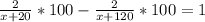 \frac{2}{x+20}*100-\frac{2}{x+120}*100=1