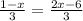 \frac{1-x}{3} = \frac{2x-6}{3}