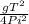 \frac{gT^2}{4Pi^2}