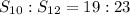 S_{10}:S_{12}=19:23