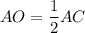 AO=\dfrac{1}{2} AC